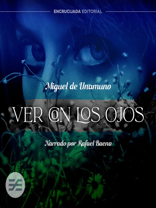 Title details for Ver con los ojos by Miguel de Unamuno - Available